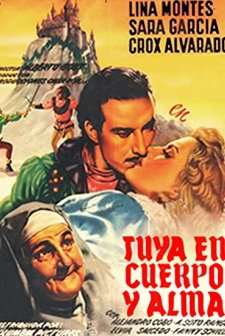 Tuya En Cuerpo Y Alma (1945) afişi