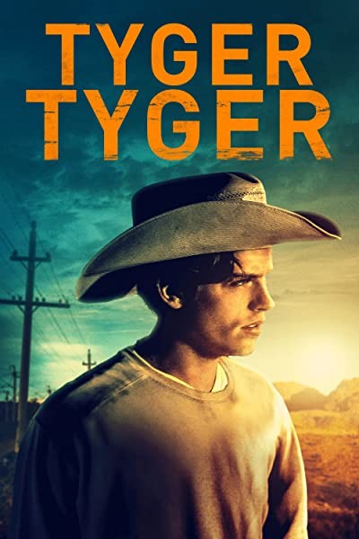 Tyger Tyger (2019) afişi Tyger Tyger (2019) afişi