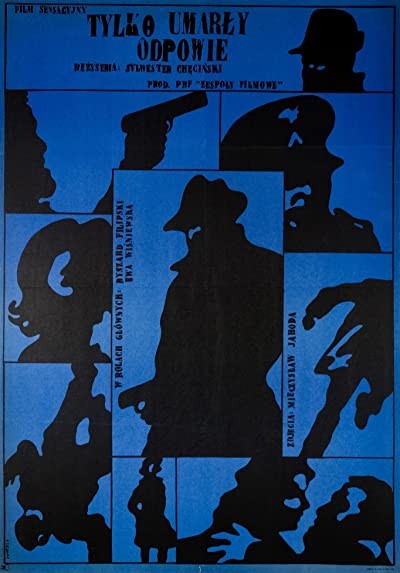 Tylko Umarly Odpowie (1969) afişi Tylko Umarly Odpowie (1969) afişi