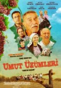 Umut Üzümleri (2012) afişi Umut Üzümleri (2012) afişi