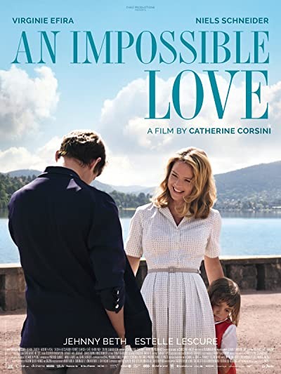 Un amour impossible (2018) afişi Un amour impossible (2018) afişi