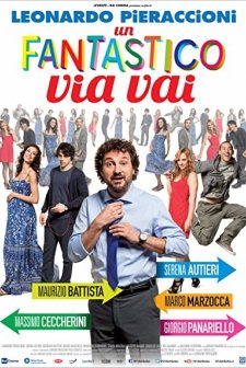 Un fantastico via vai (2013) afişi