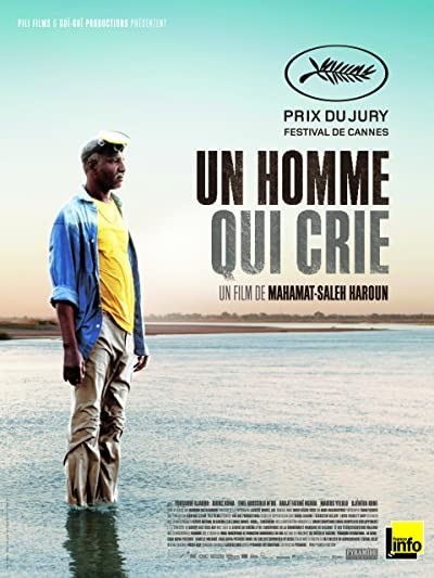 Un Homme Qui Crie (2010) afişi Un Homme Qui Crie (2010) afişi