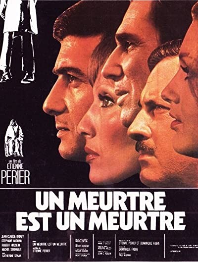 Un Meurtre Est Un Meurtre (1972) afişi Un Meurtre Est Un Meurtre (1972) afişi