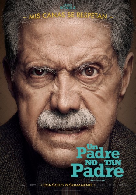 Un Padre No Tan Padre (2016) afişi Un Padre No Tan Padre (2016) afişi