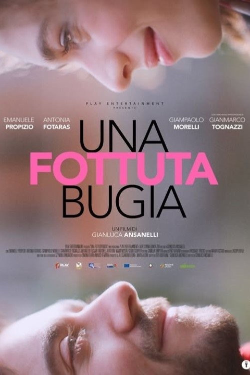 Una fottuta bugia (2024) afişi Una fottuta bugia (2024) afişi