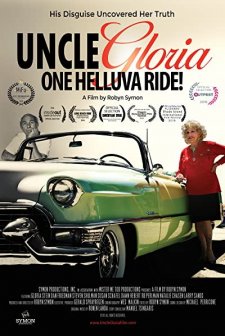 Uncle Gloria: One Helluva Ride! (2016) afişi
