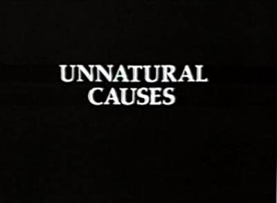 Unnatural Causes (1986) afişi Unnatural Causes (1986) afişi