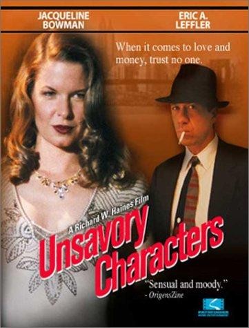 Unsavory Characters (2001) afişi Unsavory Characters (2001) afişi