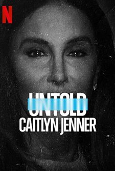 Untold: Caitlyn Jenner (2021) afişi