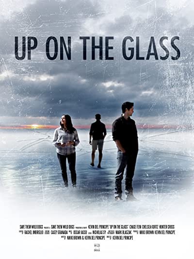 Up on the Glass (2020) afişi Up on the Glass (2020) afişi