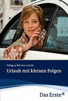 Urlaub Mit Kleinen Folgen (2010) afişi