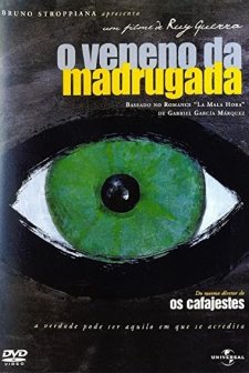 Veneno Da Madrugada, O (2005) afişi