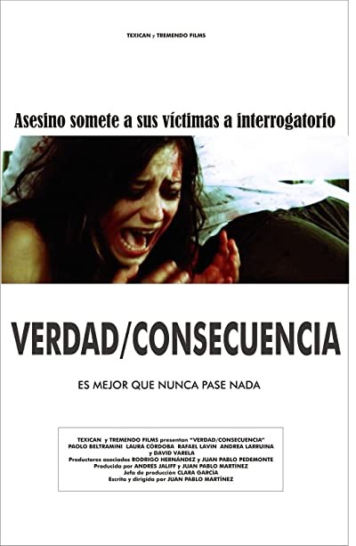 Verdad/consecuencia (2009) afişi Verdad/consecuencia (2009) afişi