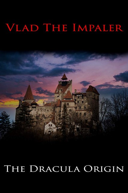 Vlad The Impaler: The Dracula Origin (2021) afişi Vlad The Impaler: The Dracula Origin (2021) afişi