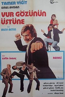 Vur Gözünün Üstüne (1977) afişi