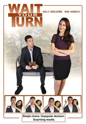 Wait Your Turn (2009) afişi Wait Your Turn (2009) afişi