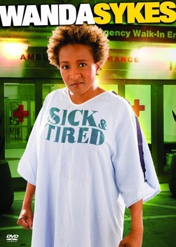 Wanda Sykes: Sick And Tired (2006) afişi Wanda Sykes: Sick And Tired (2006) afişi