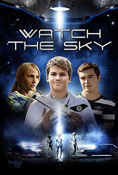 Watch the Sky (2017) afişi Watch the Sky (2017) afişi
