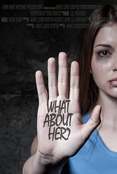 WHAT About HER? (2017) afişi WHAT About HER? (2017) afişi