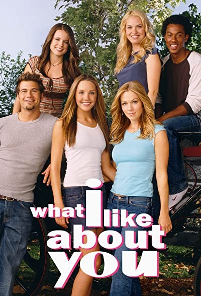What I Like About You (2002) afişi What I Like About You (2002) afişi