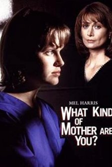 What Kind Of Mother Are You? (1996) afişi