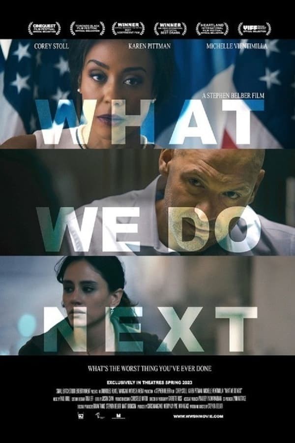 What We Do Next (2022) afişi What We Do Next (2022) afişi