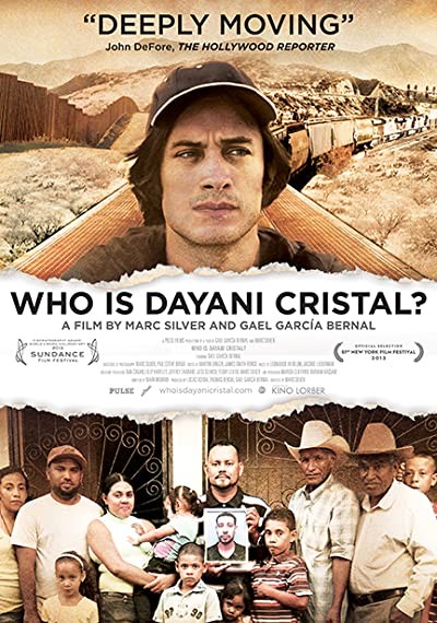 Who Is Dayani Cristal? (2013) afişi Who Is Dayani Cristal? (2013) afişi
