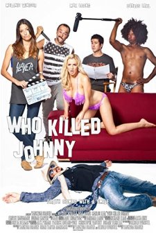 Who Killed Johnny (2013) afişi