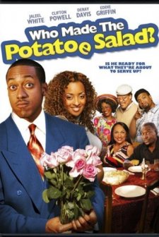 Who Made The Potatoe Salad? (2006) afişi