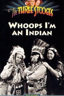 Whoops, I'm An Indian! (1936) afişi