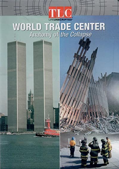 World Trade Center: Anatomy Of The Collapse (2002) afişi World Trade Center: Anatomy Of The Collapse (2002) afişi