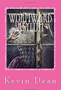 Wormward Asylum Series (2017) afişi Wormward Asylum Series (2017) afişi
