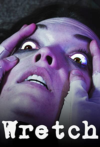 Wretch (2019) afişi Wretch (2019) afişi