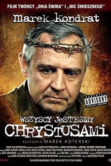 Wszyscy Jestesmy Chrystusami (2006) afişi