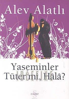 Yaseminler Tüter Mi Hala? afişi Yaseminler Tüter Mi Hala? afişi