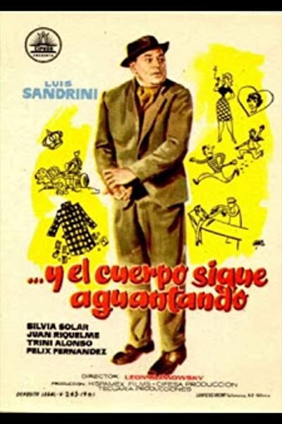 Y El Cuerpo Sigue Aguantando (1961) afişi Y El Cuerpo Sigue Aguantando (1961) afişi