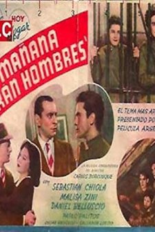...y Mañana Serán Hombres