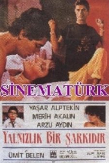 Yalnızlık Bir Şarkıdır (1987) afişi