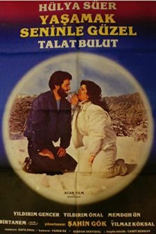 Yaşamak Seninle Güzel (1982) afişi