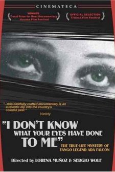 Yo no sé qué me han hecho tus ojos