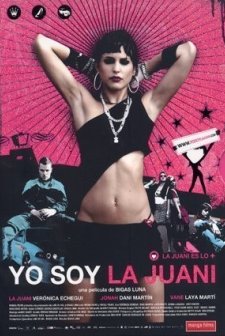 Yo Soy La Juani (2006) afişi