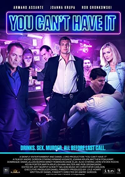 You Can't Have It (2017) afişi You Can't Have It (2017) afişi