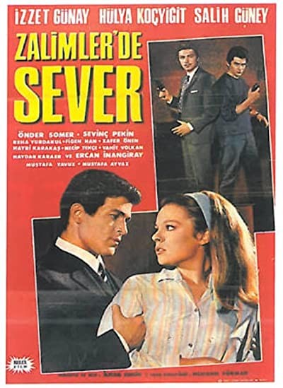 Zalimler De Sever (1967) afişi Zalimler De Sever (1967) afişi