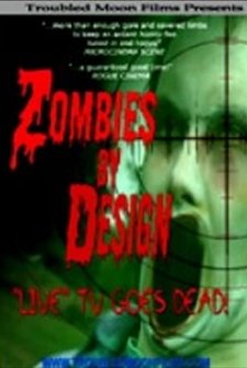 Zombies By Design (2006) afişi