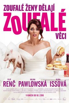 Zoufalé zeny delají zoufalé veci (2018) afişi