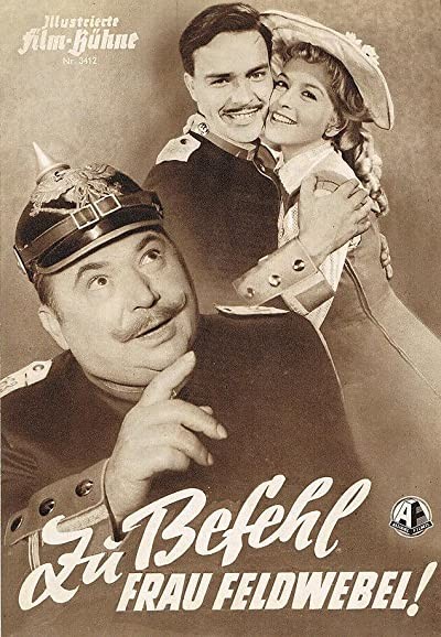 Zu Befehl, Frau Feldwebel (1956) afişi Zu Befehl, Frau Feldwebel (1956) afişi
