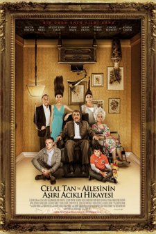 Celal Tan ve Ailesinin Aşırı Acıklı Hikayesi (2011) afişi
