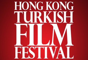 Hong Kong Türk Filmleri Festivali Hong Kong Türk Filmleri Festivali
