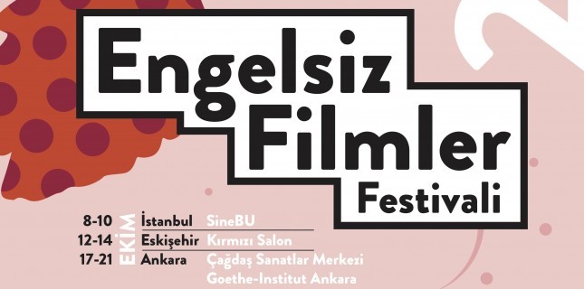 Engelsiz Filmler Festivali 6. Kez Sinemaseverlerle Buluşmaya Hazırlanıyor